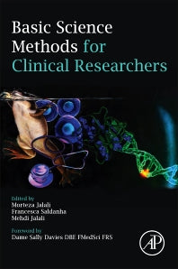 Basic Science Methods for Clinical Researchers (Paperback) 9780128030776