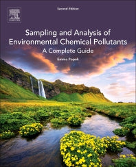 Sampling and Analysis of Environmental Chemical Pollutants; A Complete Guide (Paperback) 9780128032022