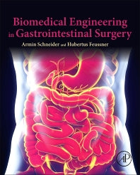 Biomedical Engineering in Gastrointestinal Surgery (Hardback) 9780128032305