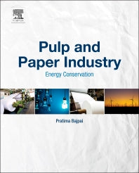 Pulp and Paper Industry; Energy Conservation (Hardback) 9780128034118