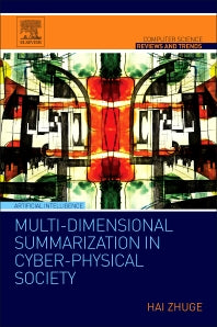 Multi-Dimensional Summarization in Cyber-Physical Society (Paperback) 9780128034552