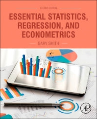 Essential Statistics, Regression, and Econometrics (Hardback) 9780128034590