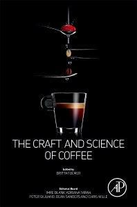 The Craft and Science of Coffee (Hardback) 9780128035207