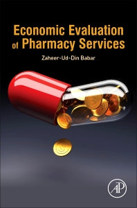 Economic Evaluation of Pharmacy Services (Hardback) 9780128036594