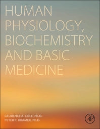 Human Physiology, Biochemistry and Basic Medicine (Hardback) 9780128036990