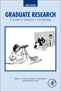 Graduate Research; A Guide for Students in the Sciences (Paperback) 9780128037492