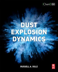 Dust Explosion Dynamics (Paperback / softback) 9780128037713