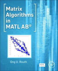 Matrix Algorithms in MATLAB (Paperback) 9780128038048