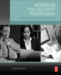 Women in the Security Profession; A Practical Guide for Career Development (Paperback) 9780128038178