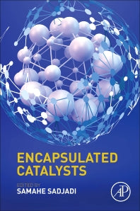 Encapsulated Catalysts (Paperback) 9780128038369