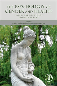 The Psychology of Gender and Health; Conceptual and Applied Global Concerns (Hardback) 9780128038642