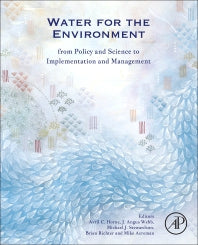 Water for the Environment; From Policy and Science to Implementation and Management (Paperback) 9780128039076