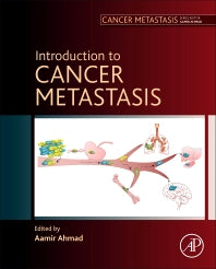 Introduction to Cancer Metastasis (Hardback) 9780128040034