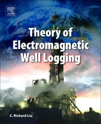 Theory of Electromagnetic Well Logging (Paperback) 9780128040089