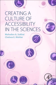 Creating a Culture of Accessibility in the Sciences (Paperback) 9780128040379