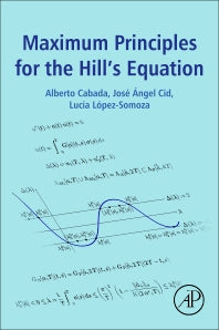 Maximum Principles for the Hill's Equation (Paperback) 9780128041178