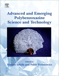 Advanced and Emerging Polybenzoxazine Science and Technology (Hardback) 9780128041703