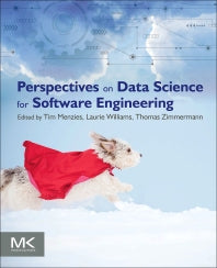 Perspectives on Data Science for Software Engineering (Paperback) 9780128042069