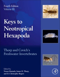 Thorp and Covich's Freshwater Invertebrates; Volume 3: Keys to Neotropical Hexapoda (Hardback) 9780128042236