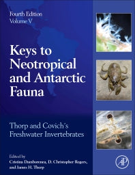 Thorp and Covich's Freshwater Invertebrates; Volume 5: Keys to Neotropical and Antarctic Fauna (Hardback) 9780128042250