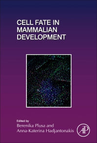 Cell Fate in Mammalian Development (Hardback) 9780128042526