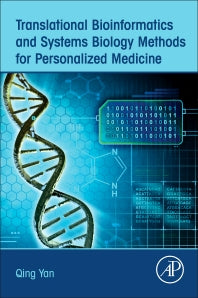 Translational Bioinformatics and Systems Biology Methods for Personalized Medicine (Paperback) 9780128043288