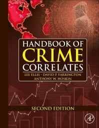 Handbook of Crime Correlates (Hardback) 9780128044179
