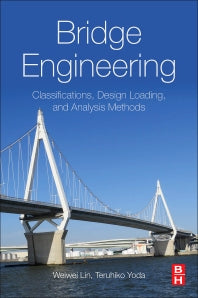 Bridge Engineering; Classifications, Design Loading, and Analysis Methods (Paperback) 9780128044322