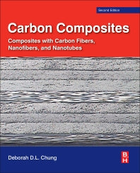 Carbon Composites; Composites with Carbon Fibers, Nanofibers, and Nanotubes (Paperback / softback) 9780128044599