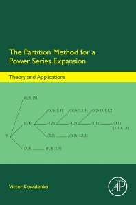 The Partition Method for a Power Series Expansion; Theory and Applications (Hardback) 9780128044667