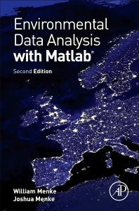 Environmental Data Analysis with MatLab (Hardback) 9780128044889