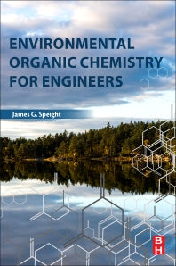 Environmental Organic Chemistry for Engineers (Paperback) 9780128044926