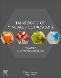 Handbook of Mineral Spectroscopy; Volume 1: X-ray Photoelectron Spectra (Hardback) 9780128045220