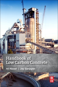 Handbook of Low Carbon Concrete (Paperback / softback) 9780128045244