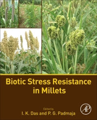 Biotic Stress Resistance in Millets (Paperback) 9780128045497