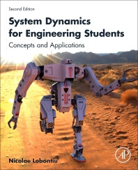 System Dynamics for Engineering Students; Concepts and Applications (Paperback) 9780128045596