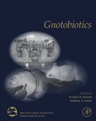 Gnotobiotics (Hardback) 9780128045619