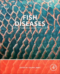 Fish Diseases; Prevention and Control Strategies (Paperback) 9780128045640