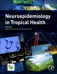 Neuroepidemiology in Tropical Health (Hardback) 9780128046074