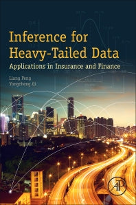 Inference for Heavy-Tailed Data; Applications in Insurance and Finance (Paperback) 9780128046760