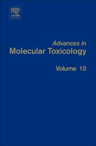 Advances in Molecular Toxicology (Hardback) 9780128047002