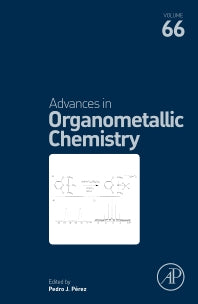 Advances in Organometallic Chemistry (Hardback) 9780128047095