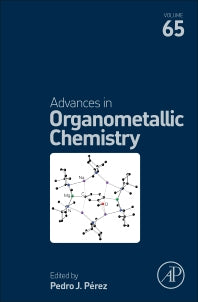 Advances in Organometallic Chemistry (Hardback) 9780128047101