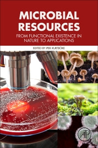 Microbial Resources; From Functional Existence in Nature to Applications (Paperback) 9780128047651