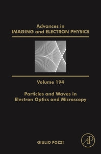 Particles and Waves in Electron Optics and Microscopy (Hardback) 9780128048146