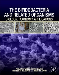 The Bifidobacteria and Related Organisms; Biology, Taxonomy, Applications (Hardback) 9780128050606