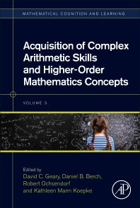 Acquisition of Complex Arithmetic Skills and Higher-Order Mathematics Concepts (Hardback) 9780128050866