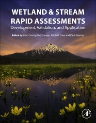 Wetland and Stream Rapid Assessments; Development, Validation, and Application (Paperback / softback) 9780128050910