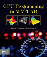 GPU Programming in MATLAB (Paperback) 9780128051320