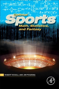 Optimal Sports Math, Statistics, and Fantasy (Hardback) 9780128051634